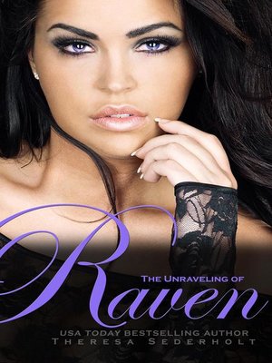 cover image of The Unraveling of Raven